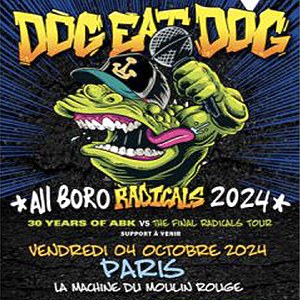 Dog Eat Dog en concert à La Machine du Moulin Rouge