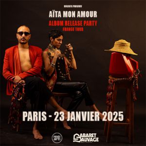 Aïta Mon Amour en concert au Cabaret Sauvage en janvier 2025