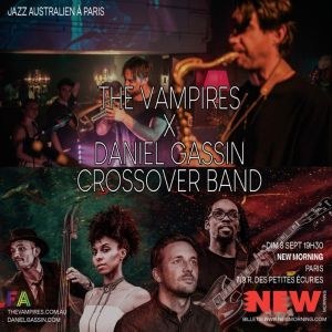 Australian Jazz Showcase - The Vampires + Daniel Gassin Crossover