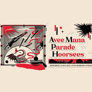 Avee Mana + Parade + Horsees en concert au FGO-Barbara