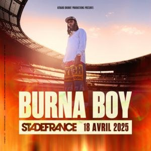 Burna Boy en concert au Stade de France en 2025