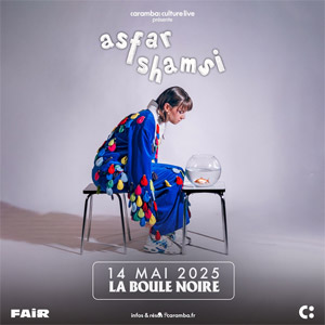 Concert Asfar Shamsi à Paris - La Boule Noire, le 14 mai 2025