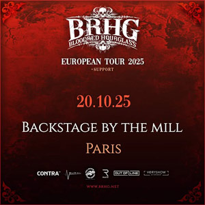 Concert Bloodred Hourglass à Paris - Backstage By the Mill, le 20 octobre 2025