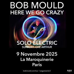 Concert Bob Mould à Paris - La Maroquinerie, le 09 novembre 2025