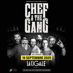 Concert Chef & The Gang à Paris - La Cigale le 19 septembre 2025