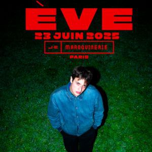 Concert Eve à Paris - La Maroquinerie, le 23 juin 2025