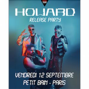 Concert Howard à Paris - Petit Bain, le 12 septembre 2025