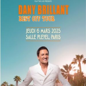 Dany Brillant en concert à la Salle Pleyel en mars 2025