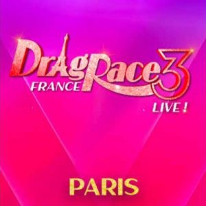 Drag Race France Live - Saison 3 au théâtre Folies Bergère