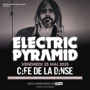 Electric Pyramid en concert au Café de la Danse en 2025