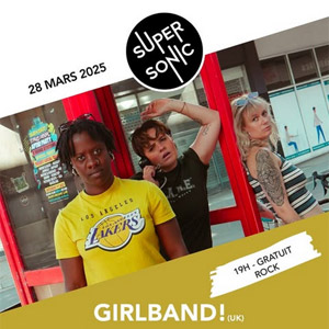 Girlband! à Paris - Supersonic, le 28 mars 2025