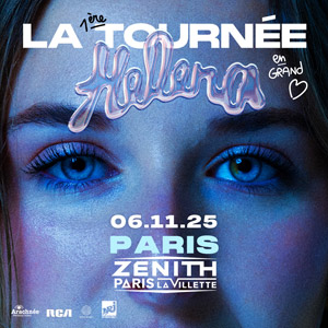 Helena en concert au Zénith de Paris en novembre 2025