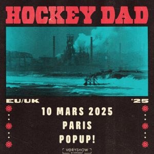 Hockey Dad en concert au Pop Up! en mars 2025