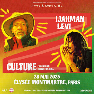 Ijahman Levi + Culture en concert à l'Elysée Montmartre