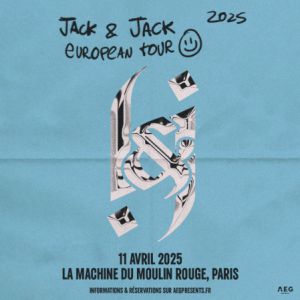 Jack & Jack en concert à La Machine du Moulin Rouge en 2025