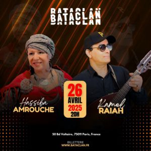 Kamel Raiah & Hassiba Amrouche à Paris - Le Bataclan, le 26 avril 2025