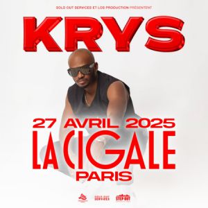 Krys à Paris - La Cigale, le 27 avril 2025