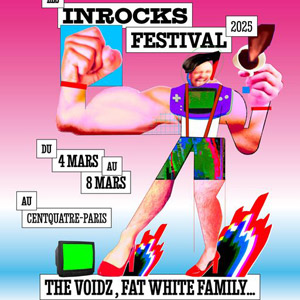 Les Inrocks Festival 2025 au Centquatre