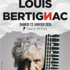 Louis Bertignac en concert à Salle Pleyel le 13 janvier 2024