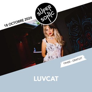 Luvcat en concert au Supersonic en octobre 2024