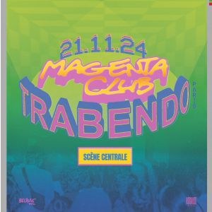 Magenta Club en concert au Trabendo en 2024