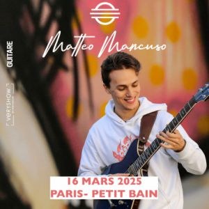 Matteo Mancuso en concert au Petit Bain en mars 2025