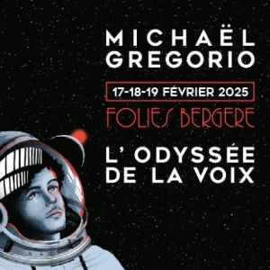 Michaël Gregorio au théâtre Les Folies Bergère en 2025