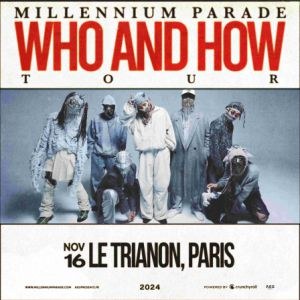 Millennium Parade en concert au Trianon en 2024