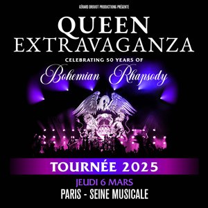 Queen Extravaganza en concert à La Seine Musicale en 2025