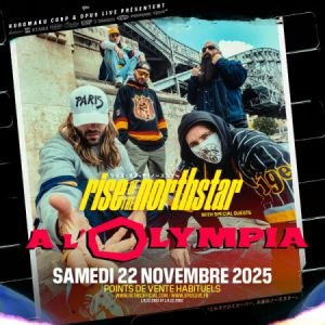 Rise Of The Northstar en concert à L'Olympia en 2025