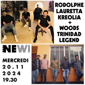 Rodolphe Lauretta Kreolia + Woods Trinidad Legend au New Morning