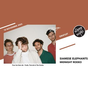 Siamese Elephants + Midnight Rodeo en concert au Supersonic Records