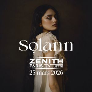 Solann à Paris - Zénith de Paris, le 25 mars 2026