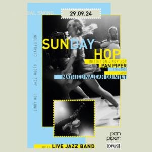 Sunday Hop - Bal Swing au Pan Piper en septembre 2024