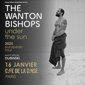 The Wanton Bishops en concert au Café de la Danse en 2025