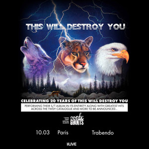 This Will Destroy You en concert au Trabendo en mars 2025