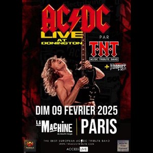 TNT AC/DC Tribute Band à La Machine du Moulin Rouge en 2025