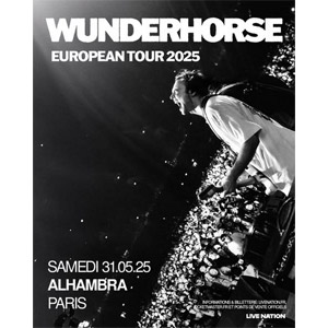 Wunderhorse à Paris - Alhambra, le 31 mai 2025